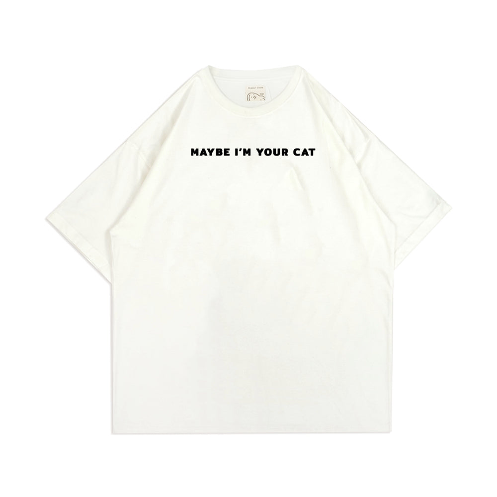 PEANUT STAIN - Maybe I'm your Cat Ivory Oversized Tshirt